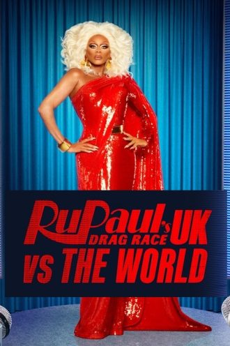 RuPaul’s Drag Race UK vs The World