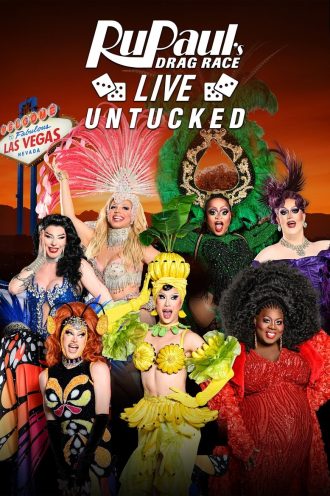 RuPaul’s Drag Race Live UNTUCKED