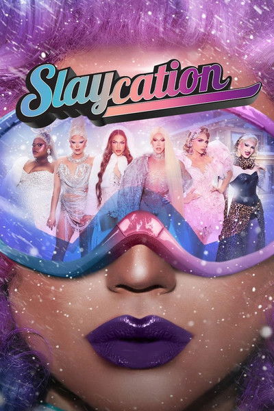Slaycation